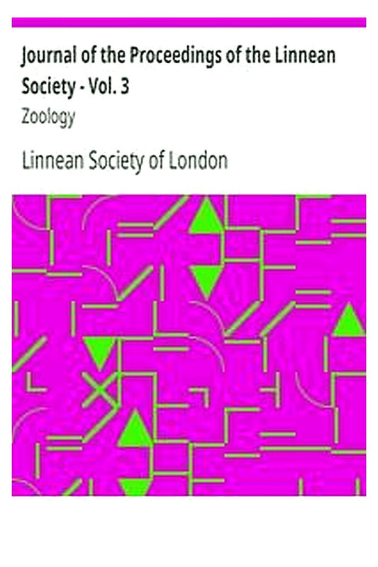 Journal of the Proceedings of the Linnean Society - Vol. 3