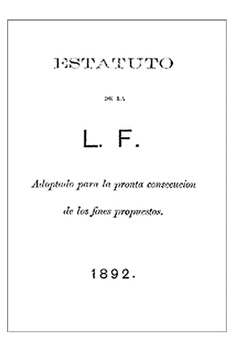 Estatuto de la L. F. (Liga Filipina)