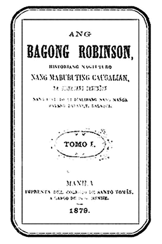 Ang Bagong Robinson (Tomo 1)