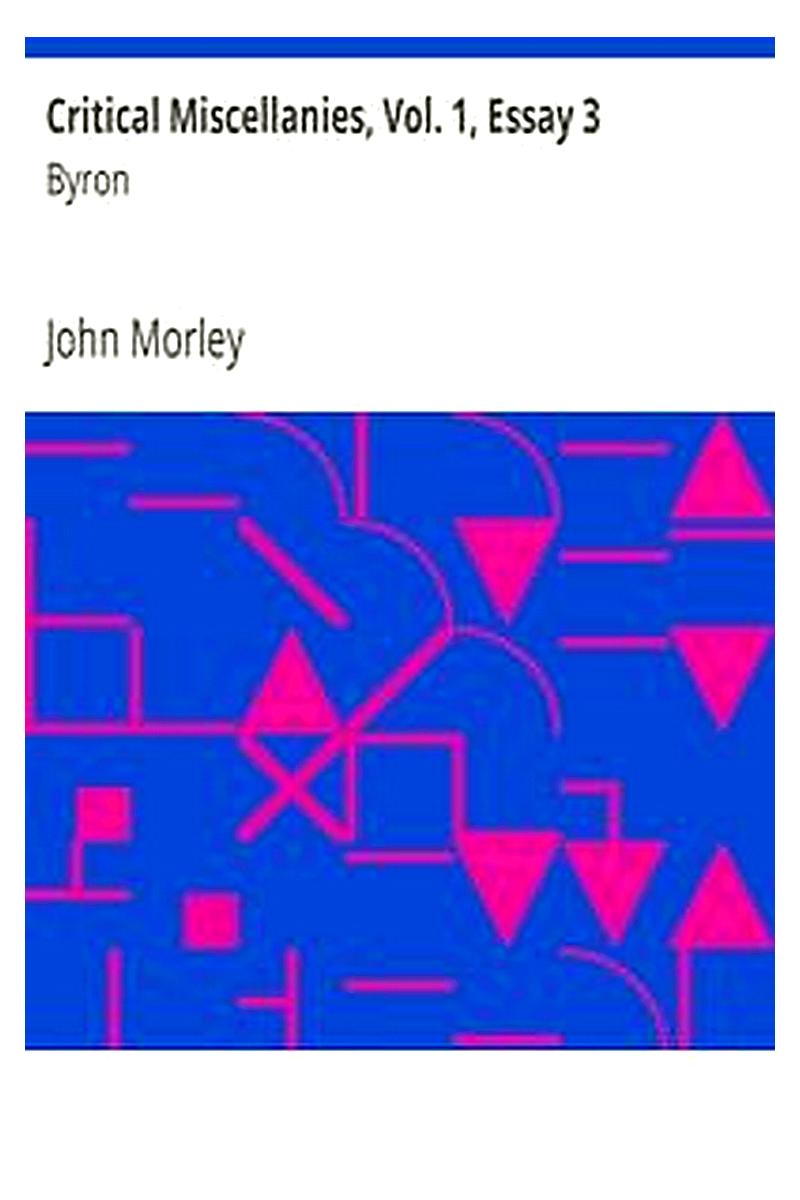 Critical Miscellanies, Vol. 1, Essay 3: Byron