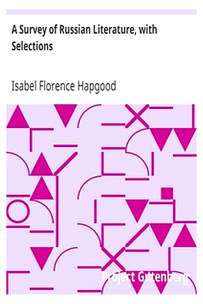 A Survey of Russian Literature, with Selections