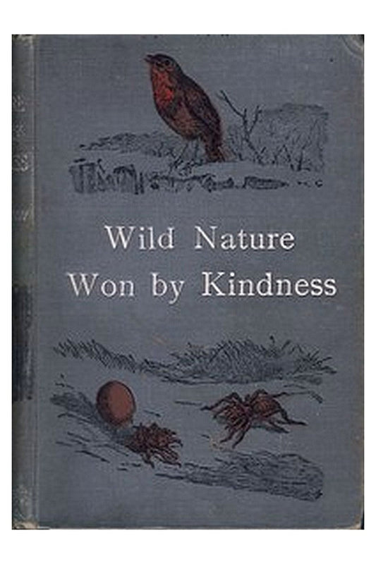 Wild Nature Won By Kindness