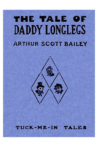 The Tale of Daddy Longlegs