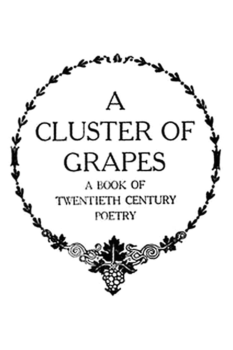 A Cluster of Grapes