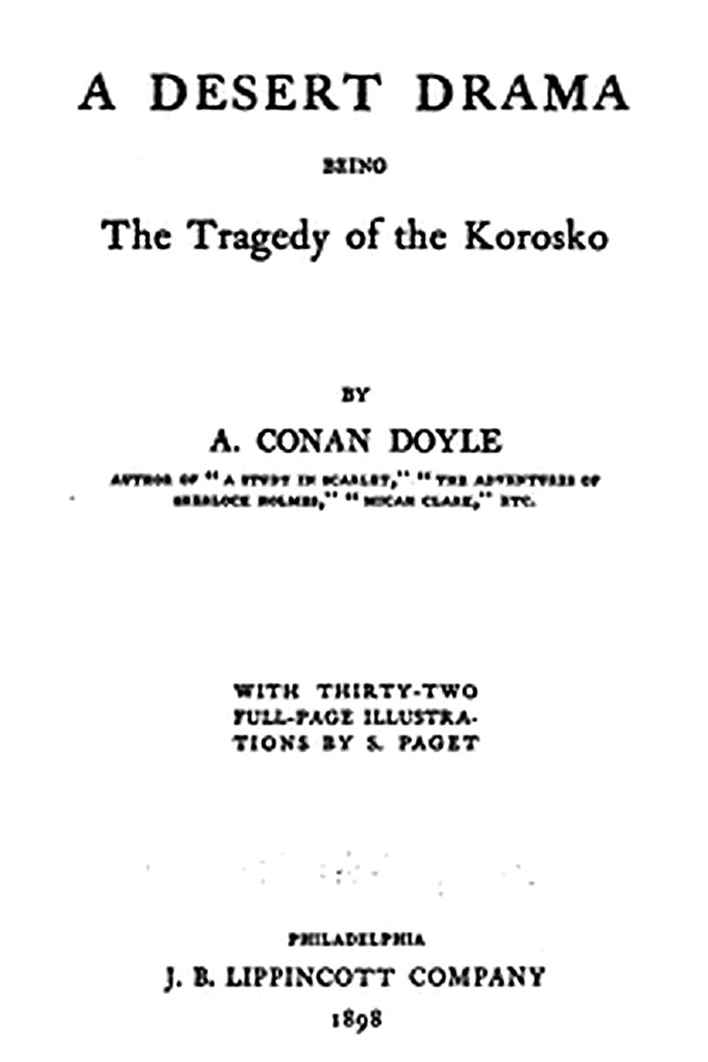 A Desert Drama: Being The Tragedy Of The "Korosko"