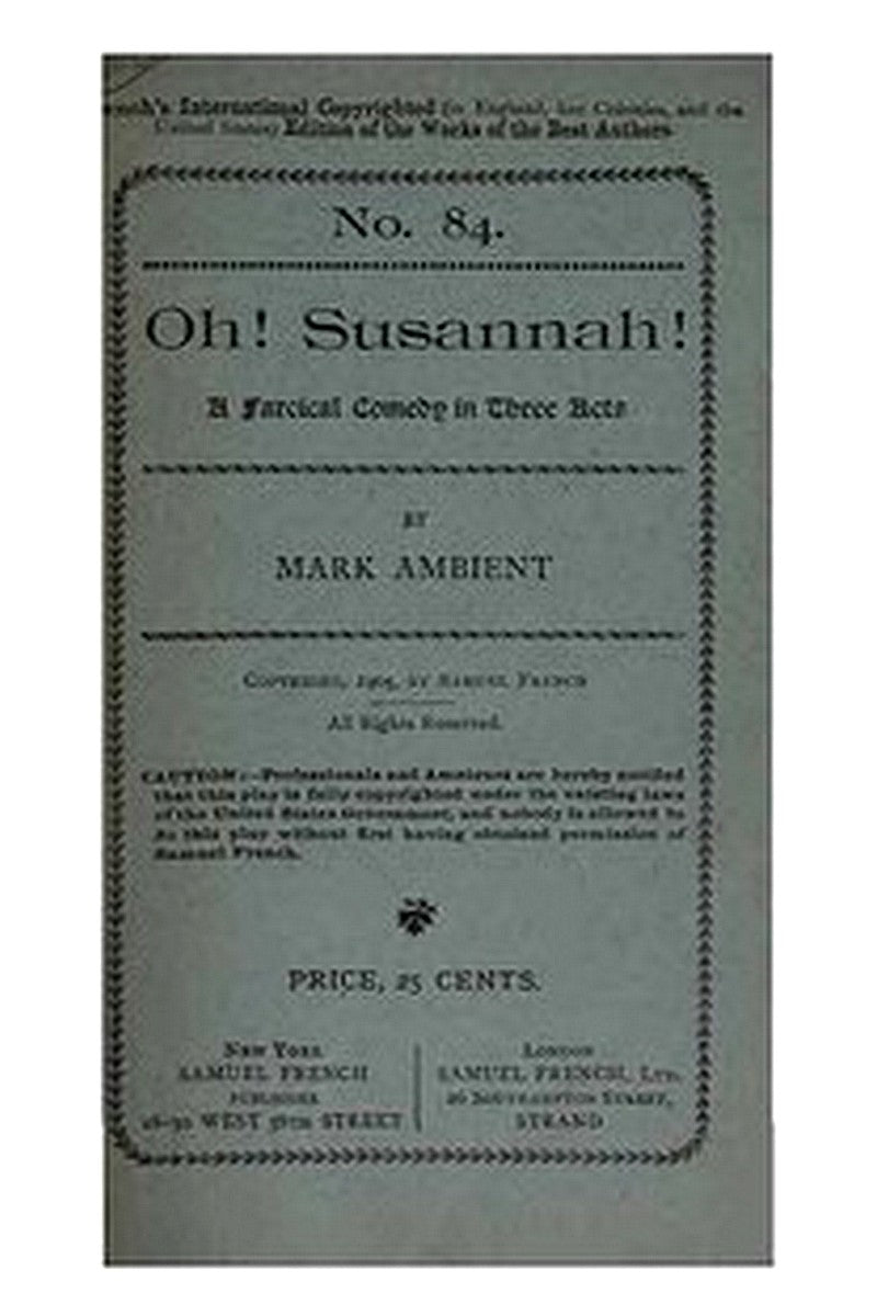 Oh! Susannah!