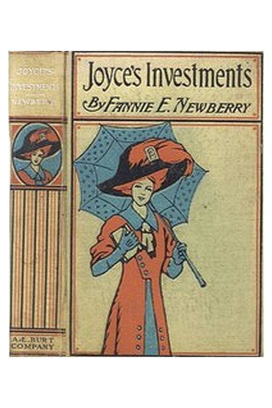 Joyce's Investments: A Story for Girls