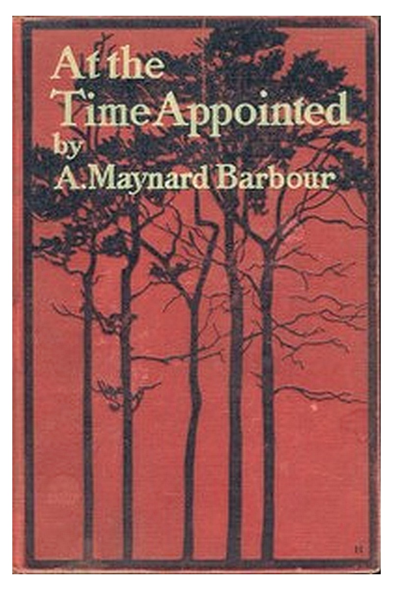 At the Time Appointed
