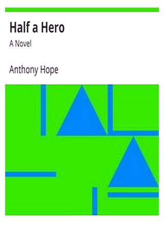 Half a Hero: A Novel