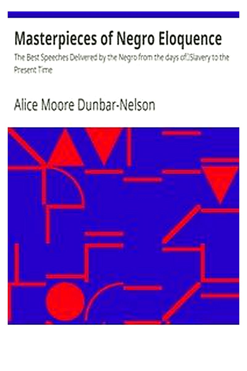 Masterpieces of Negro Eloquence