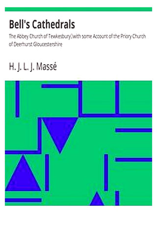 Bell's Cathedrals: The Abbey Church of Tewkesbury