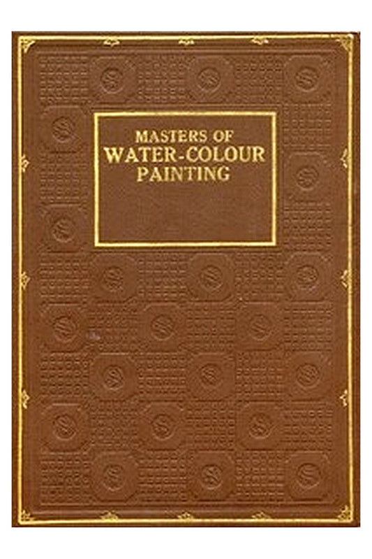 Masters of Water-Colour Painting