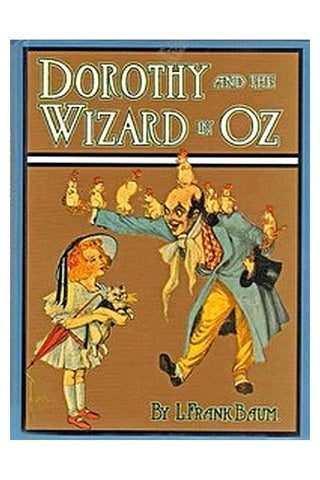 Dorothy and the Wizard in Oz