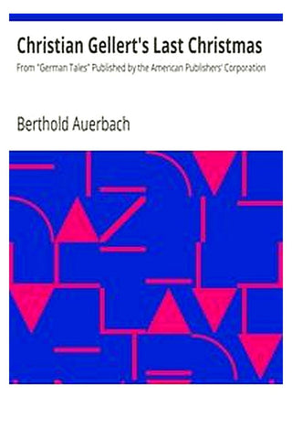 Christian Gellert's Last Christmas