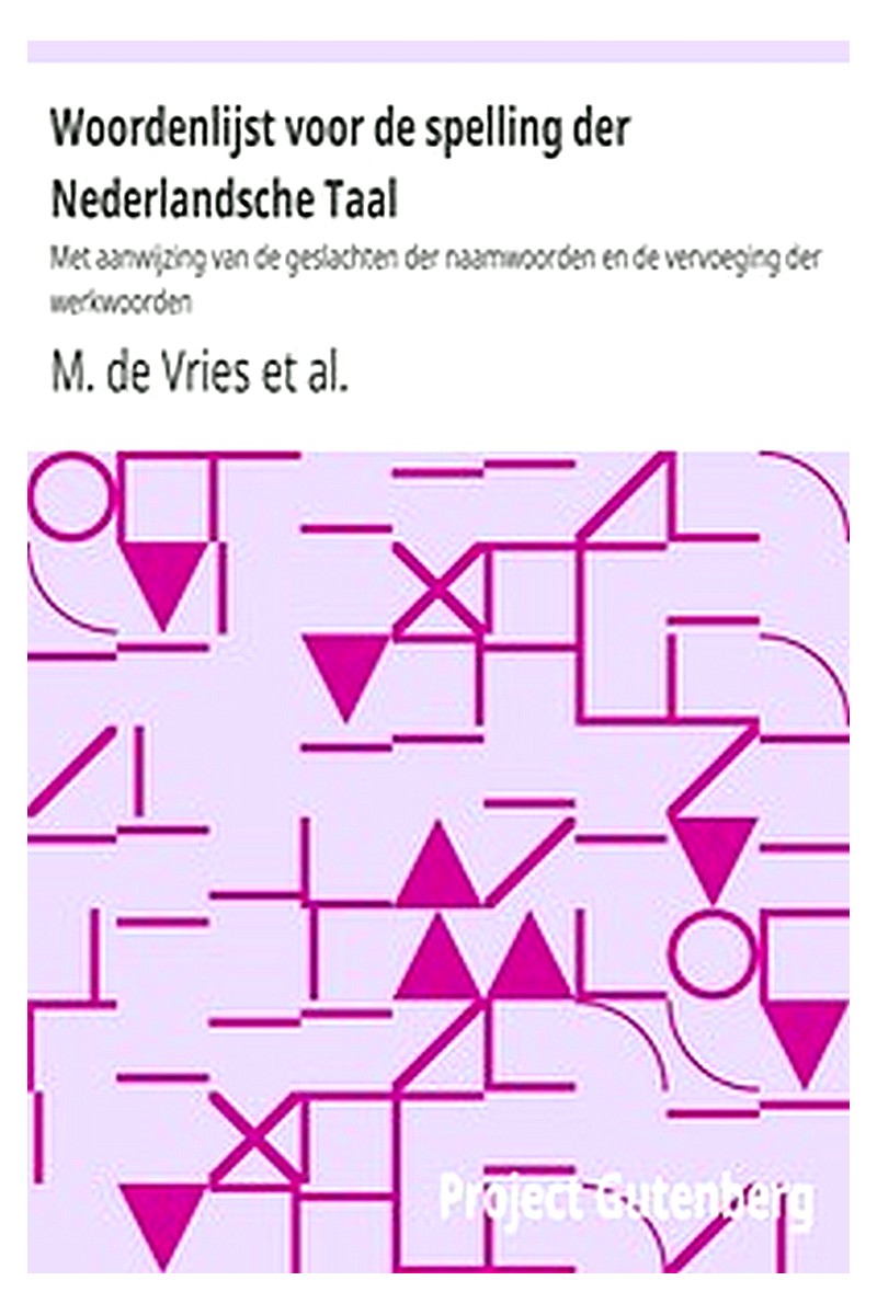 Woordenlijst voor de spelling der Nederlandsche Taal