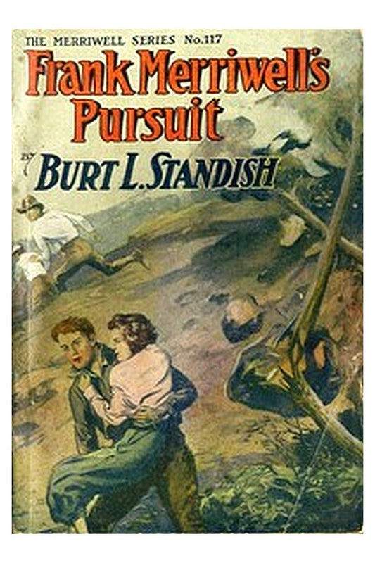 Frank Merriwell's Pursuit Or, How to Win