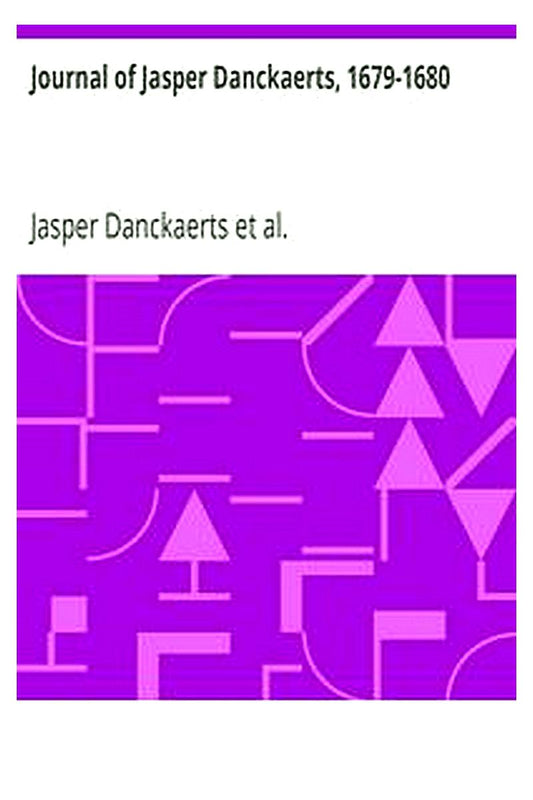 Journal of Jasper Danckaerts, 1679-1680