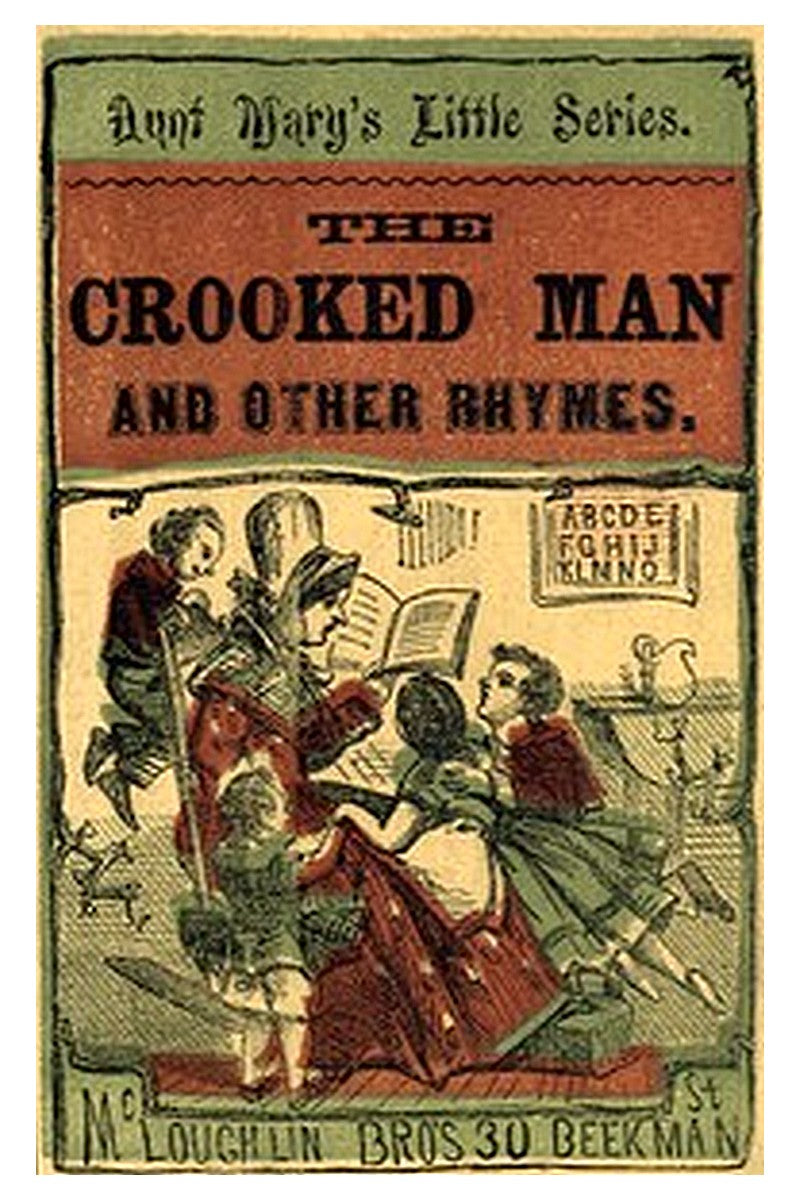 The Crooked Man and Other Rhymes