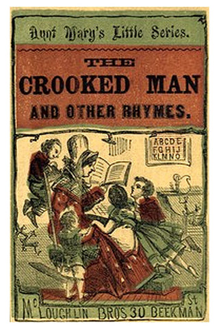 The Crooked Man and Other Rhymes