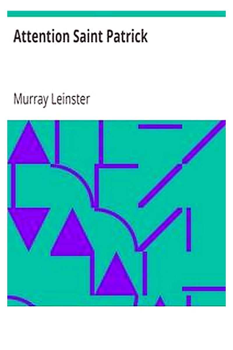 Attention Saint Patrick