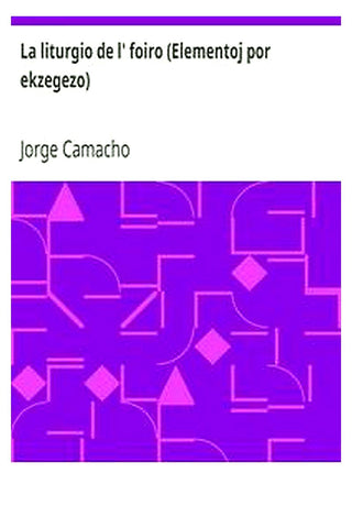 La liturgio de l' foiro (Elementoj por ekzegezo)