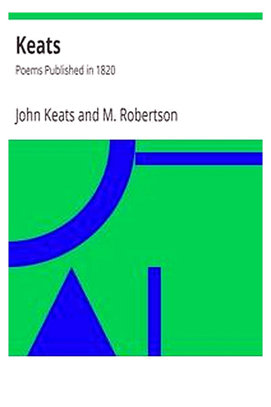 Keats: Poems Published in 1820