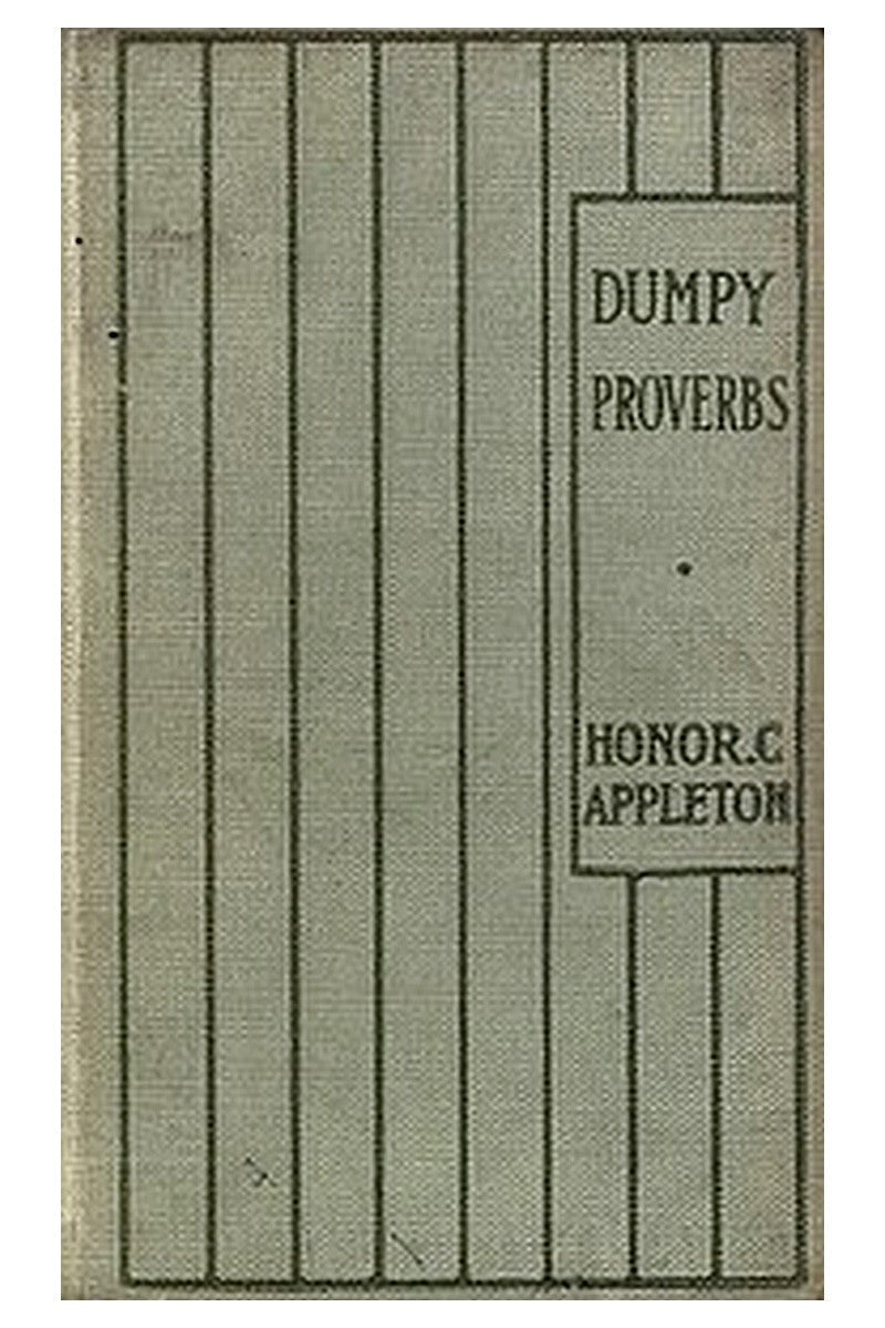 Dumpy Proverbs