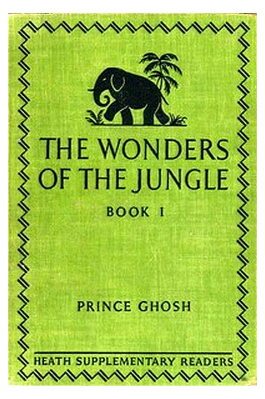 The Wonders of the Jungle, Book One