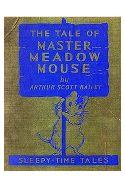 The Tale of Master Meadow Mouse