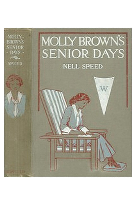 Molly Brown's Senior Days