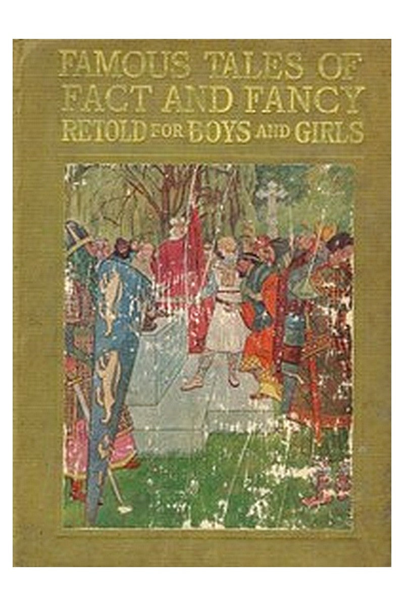 Famous Tales of Fact and Fancy
