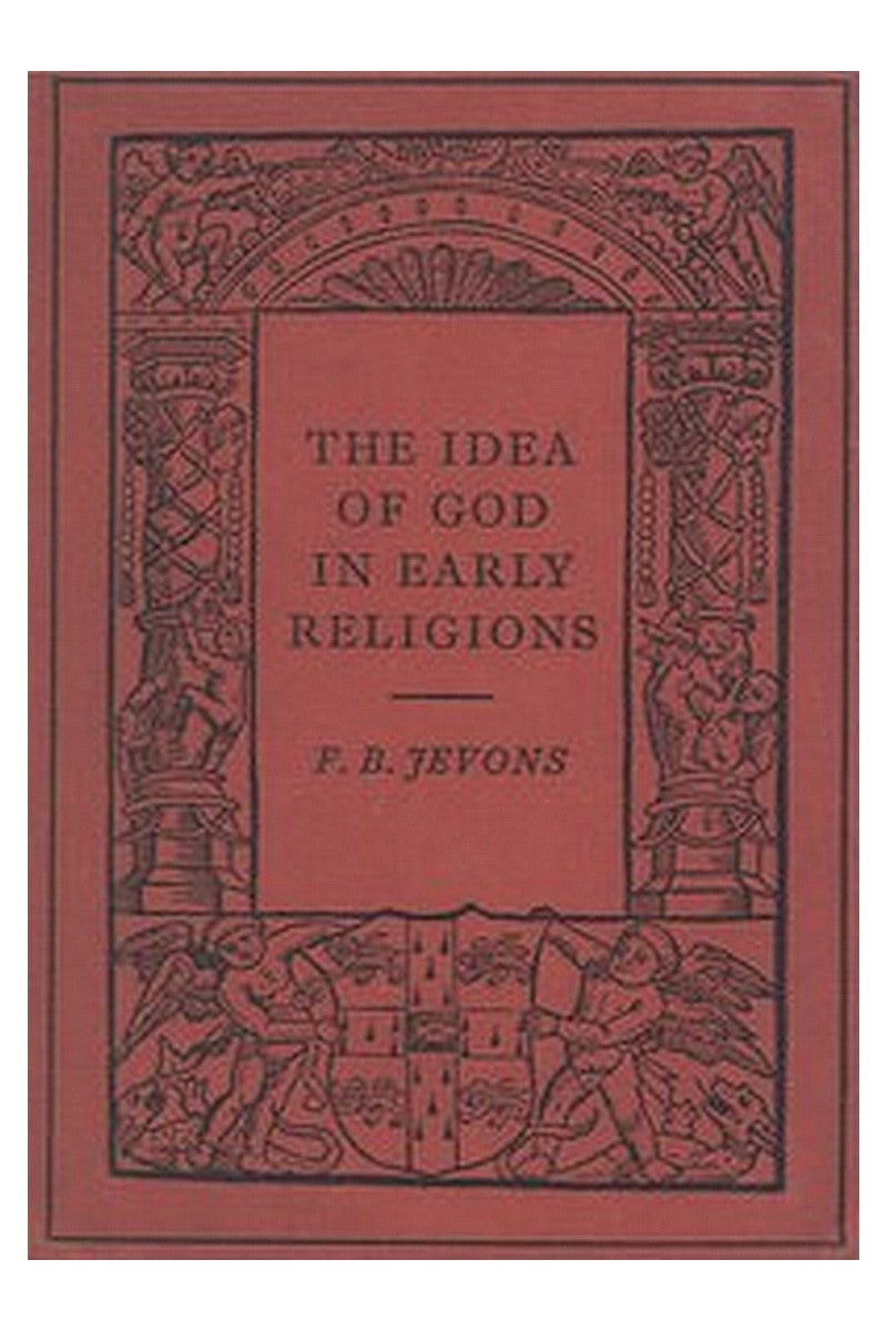 The Idea of God in Early Religions