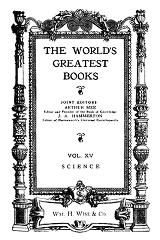 The World's Greatest Books — Volume 15 — Science