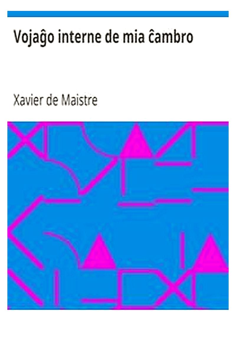 Vojaĝo interne de mia ĉambro