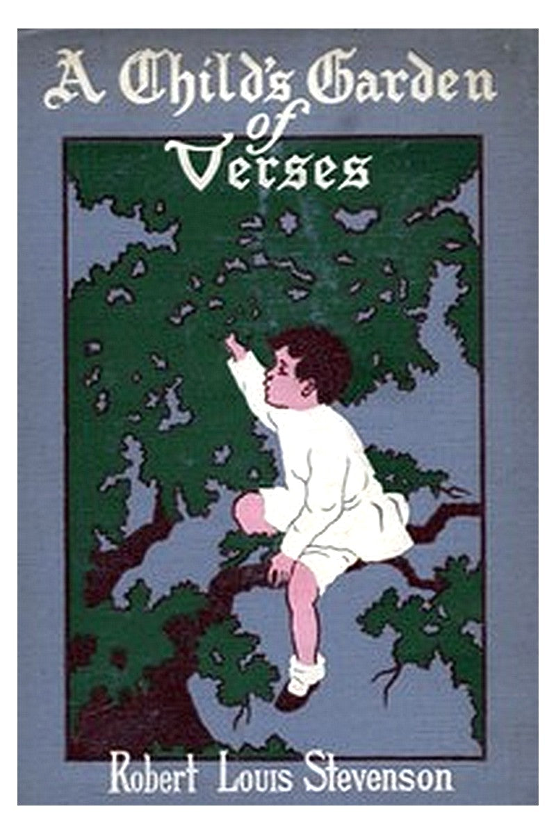 A Child's Garden of Verses