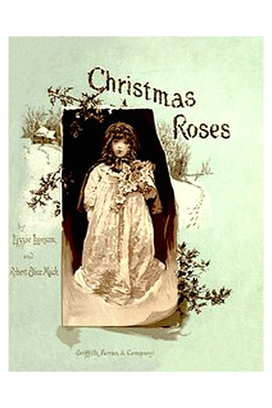 Christmas Roses