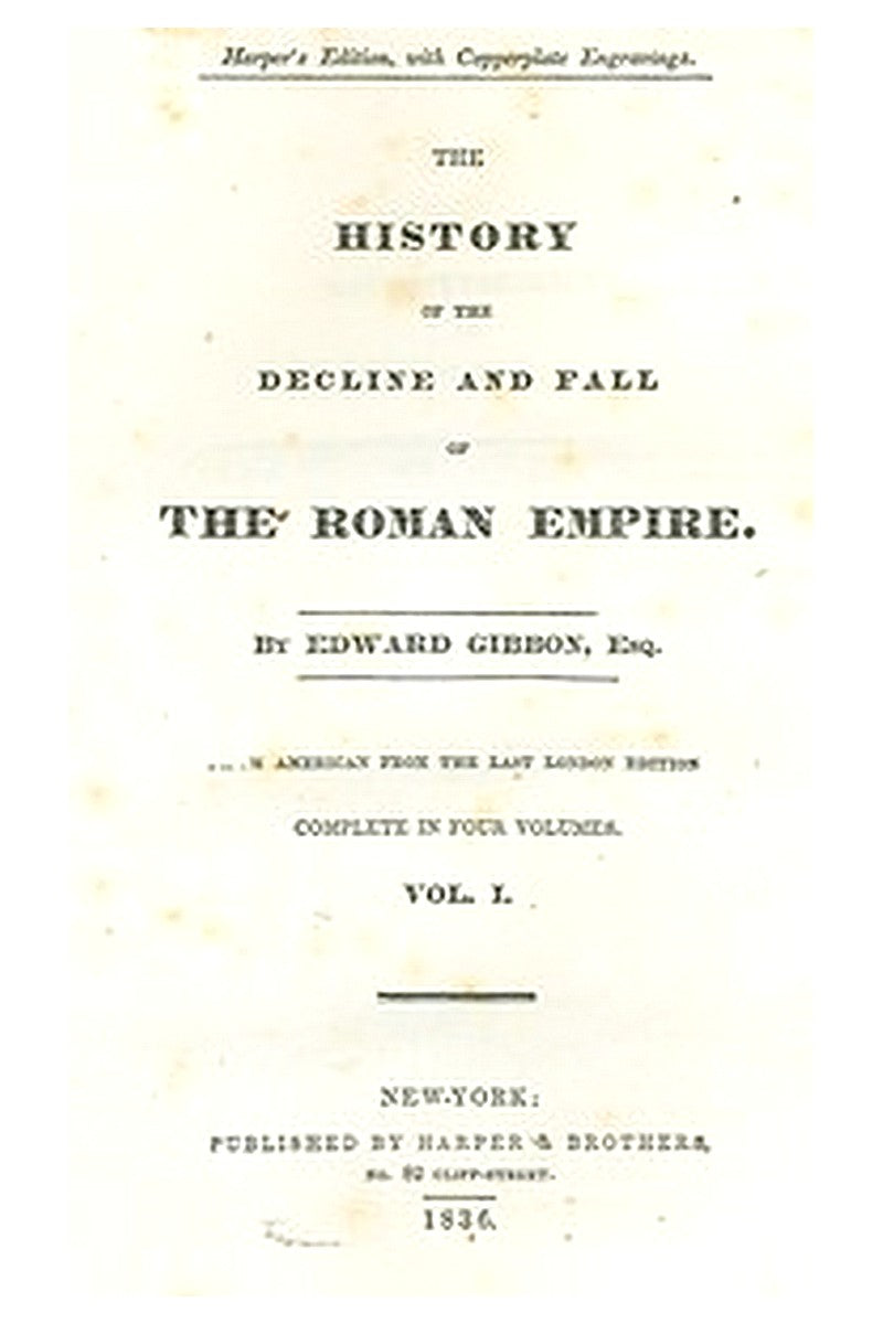 The History of the Decline and Fall of the Roman Empire
