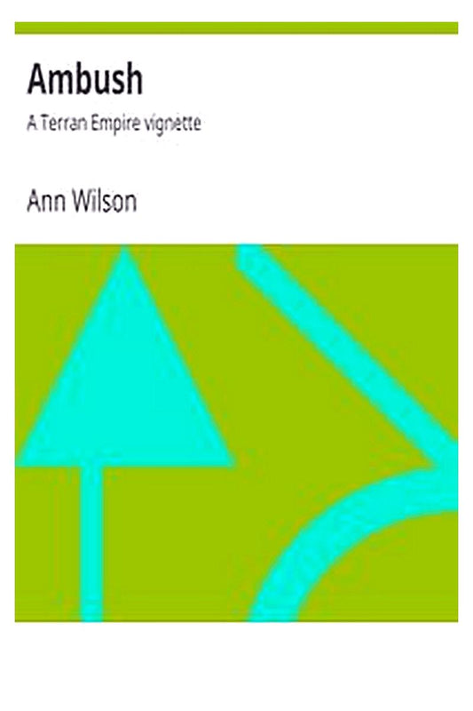 Ambush: A Terran Empire vignette