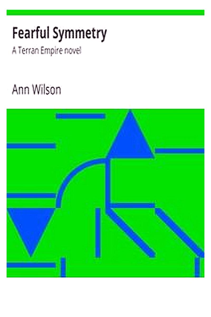Fearful Symmetry: A Terran Empire novel