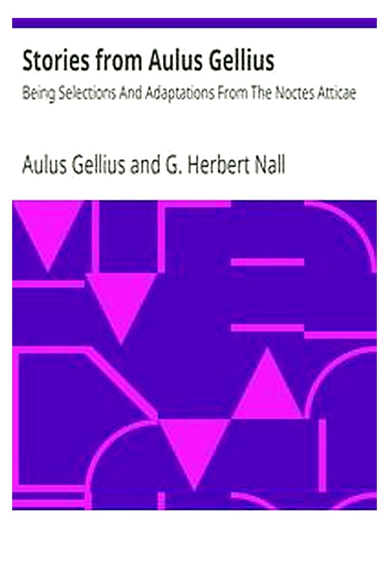 Stories from Aulus Gellius