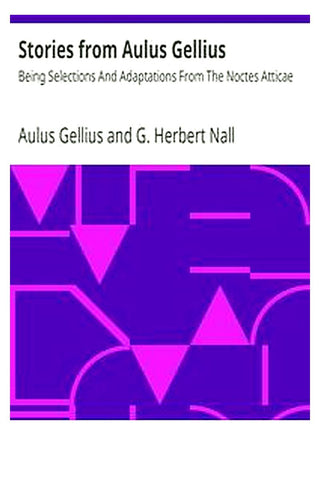 Stories from Aulus Gellius
