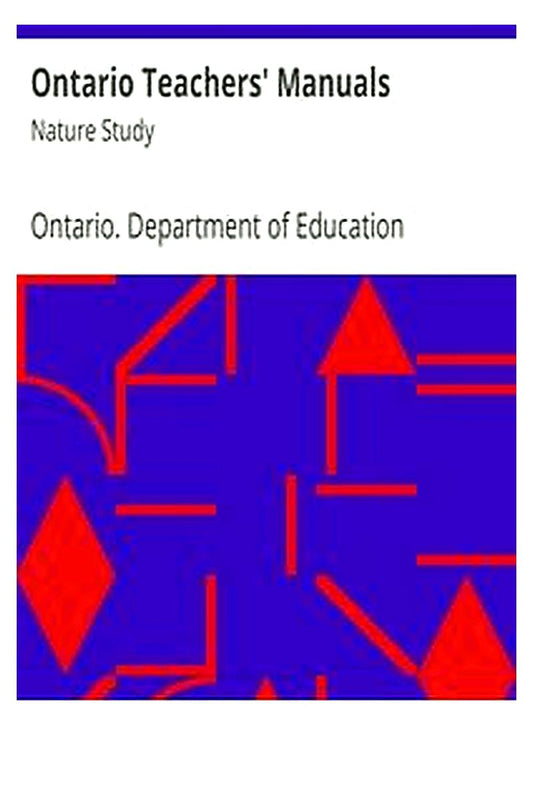 Ontario Teachers' Manuals: Nature Study