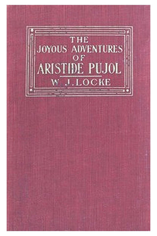 The Joyous Adventures of Aristide Pujol