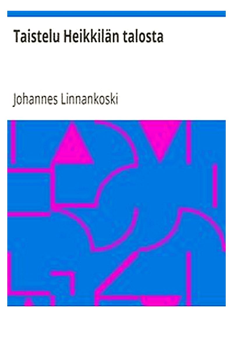 Taistelu Heikkilän talosta