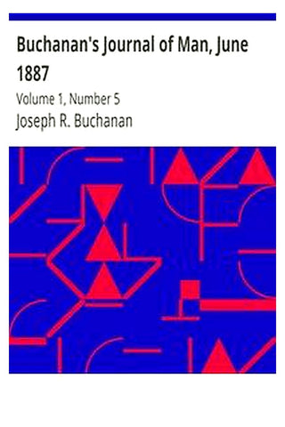 Buchanan's Journal of Man, June 1887