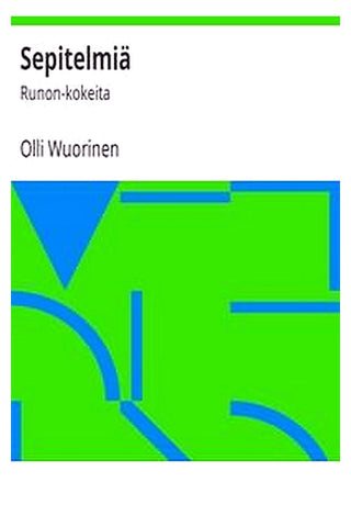 Sepitelmiä: Runon-kokeita