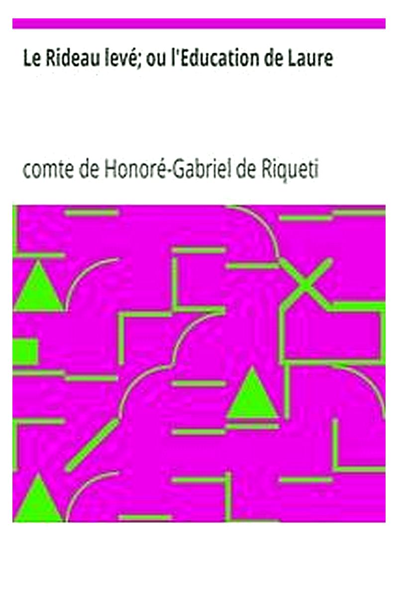 Le Rideau levé ou l'Education de Laure