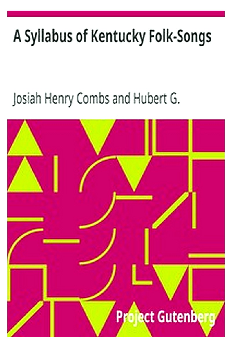 A Syllabus of Kentucky Folk-Songs