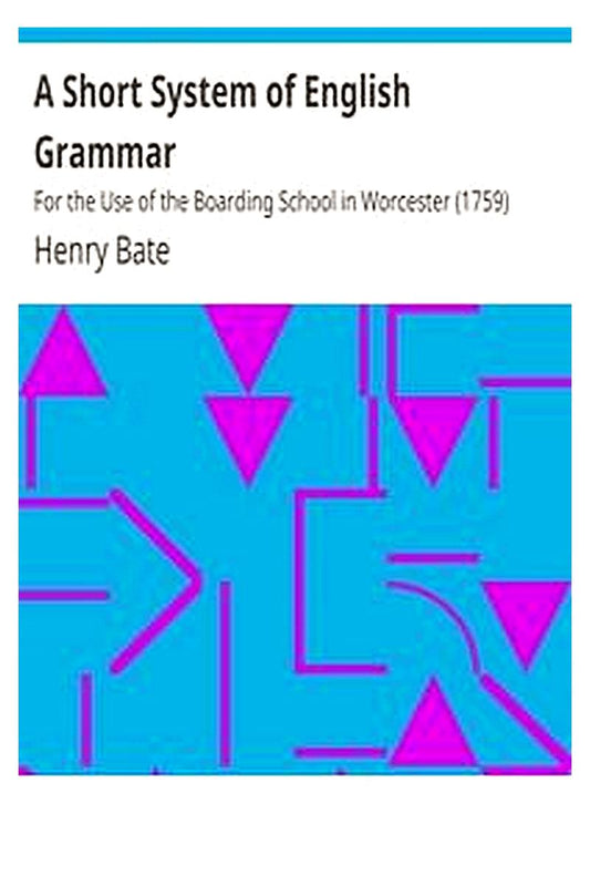 A Short System of English Grammar