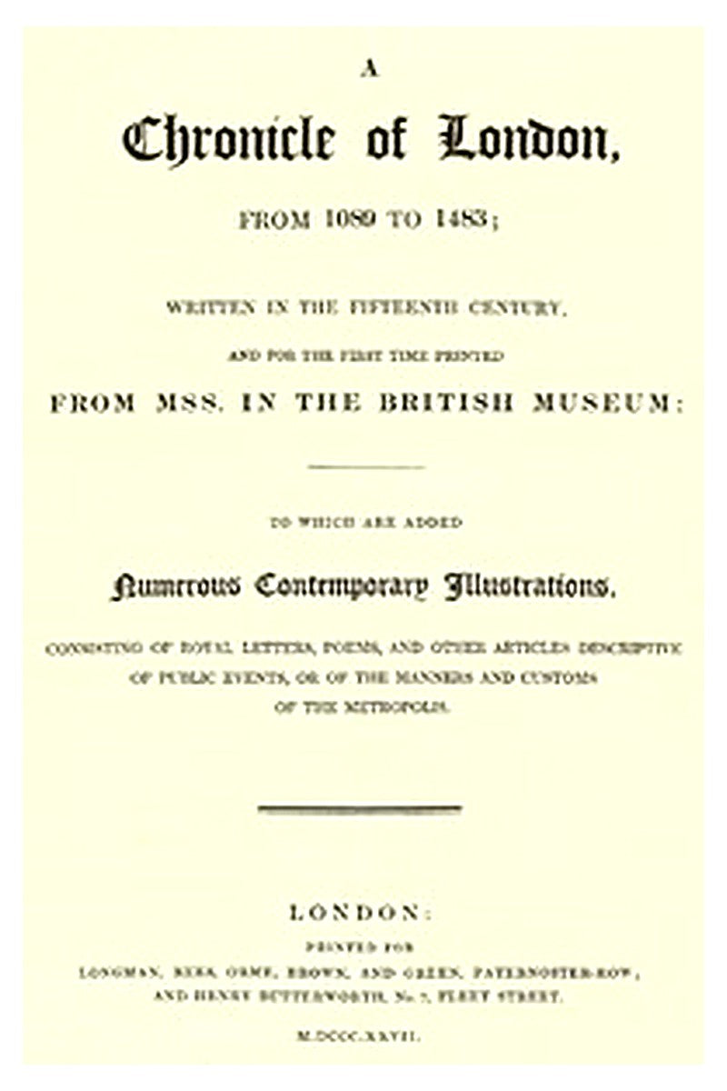 A Chronicle of London from 1089 to 1483
